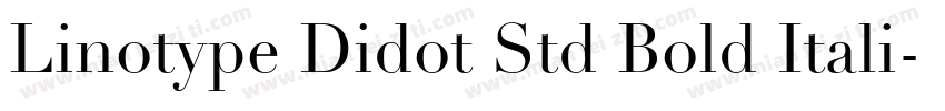 Linotype Didot Std Bold Itali字体转换